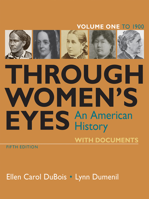 Title details for Through Women's Eyes, Volume 1 by Ellen Carol DuBois - Wait list